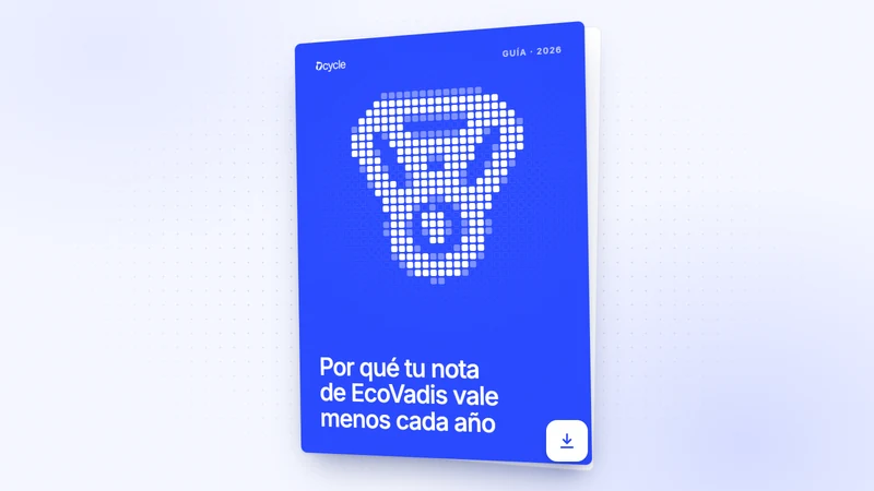 Por qué tu nota de EcoVadis vale menos cada año