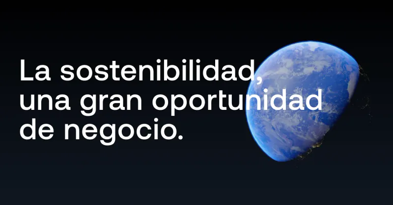 Sustentabilidade: uma grande oportunidade de negocio