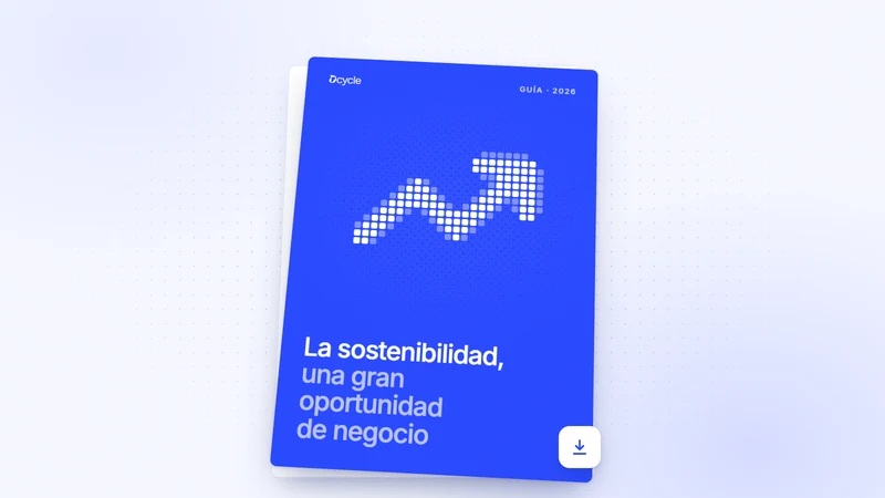 La sostenibilidad, una gran oportunidad de negocio.