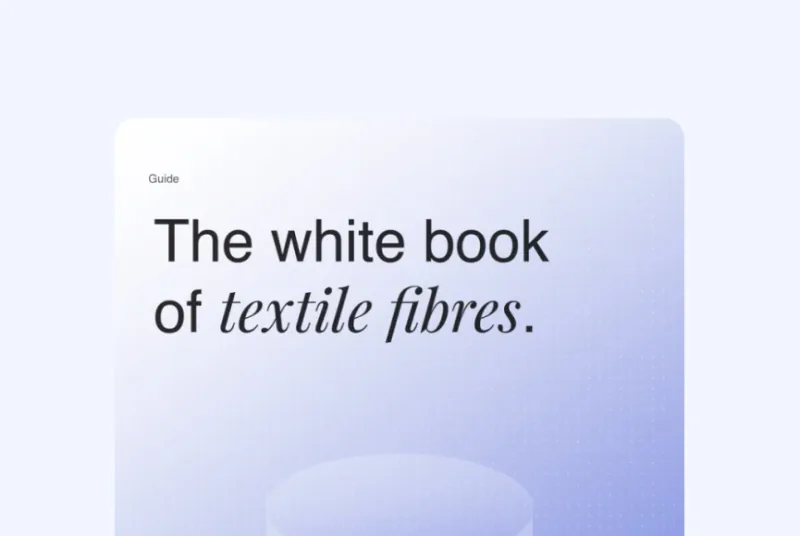 Le livre blanc des fibres textiles
