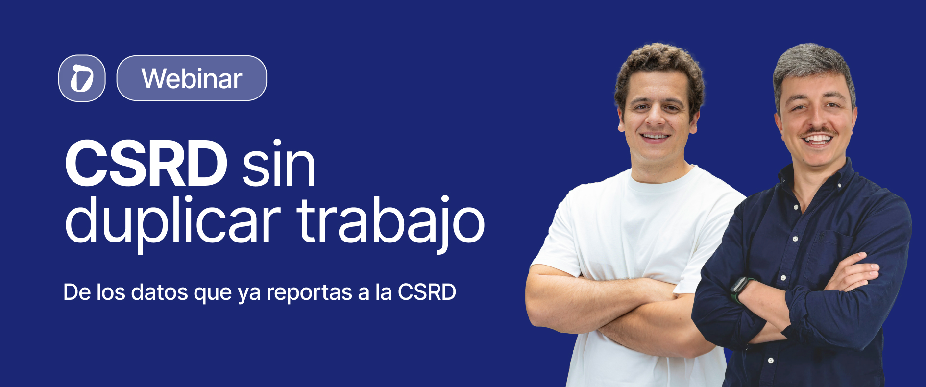 CSRD sin trabajo doble: reutiliza los datos que ya reportas